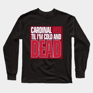 Cardinal Red  Baseball Long Sleeve T-Shirt